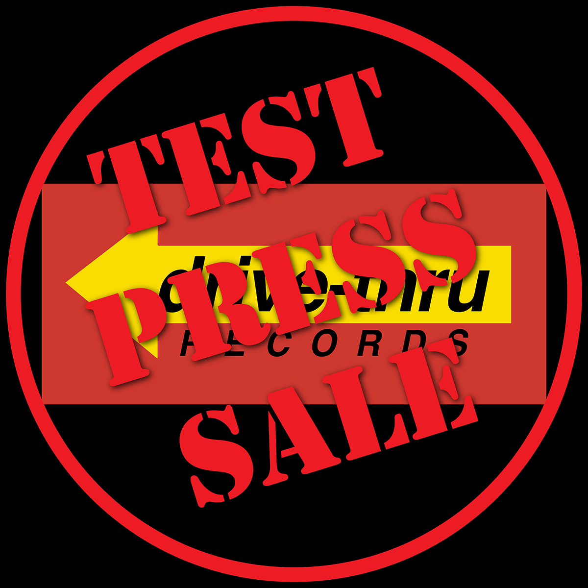 Test Pressings – Drive Thru Records